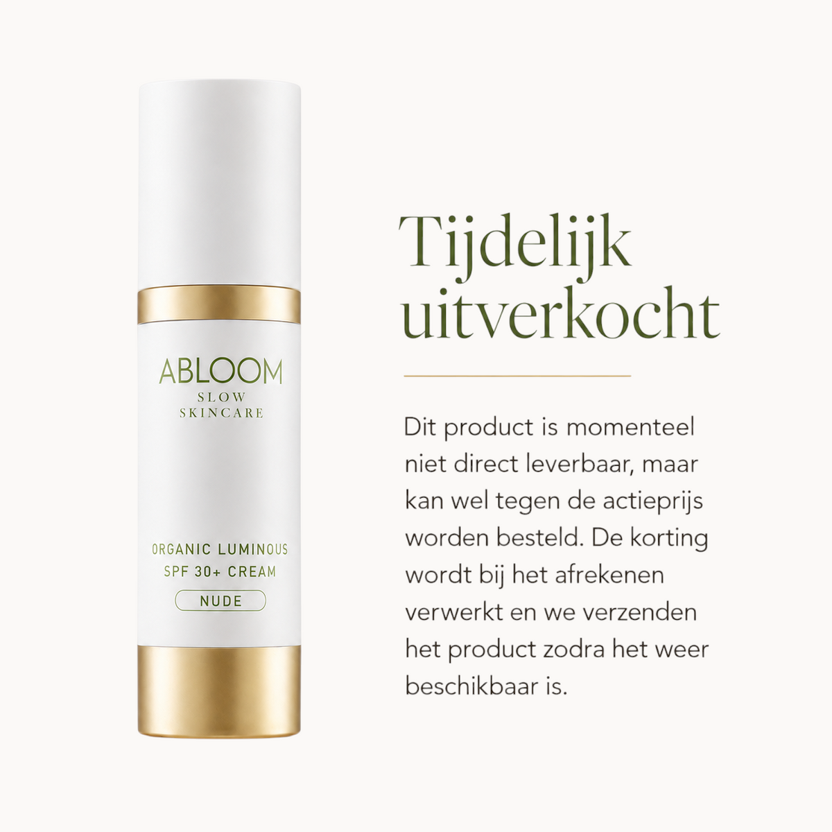 ABLOOM – BIOLOGISCHE LUMINOUS SPF 20+ CRÈME – NUDE